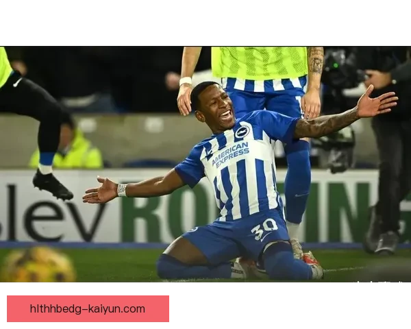 布莱顿控球体系在本赛季展现出持续提升的竞争力与稳定性