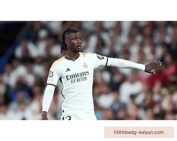 卡马文加职业生涯规划掀起讨论，未来发展备受期待